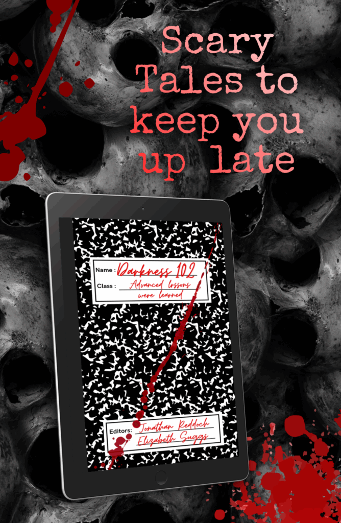 August 25, 2025: Release of new horror anthology, Darkness 102 (102 stories of 102 words).